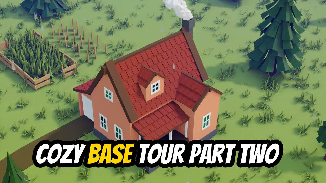 A low-poly cottage build with the karaoke caption COZY BASE TOUR PART TWO, the word BASE highlighted